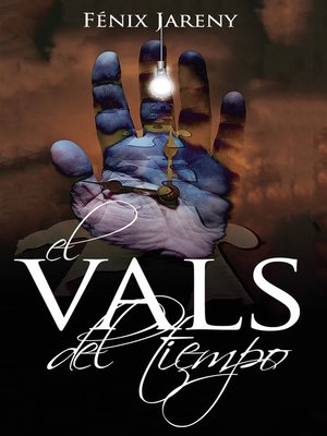 cover image of El vals del tiempo